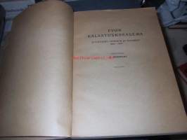 Evon kalastuskoeasema 25-vuotinen toiminta ja tulokset 1892-1917
