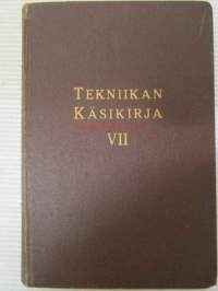 Tekniikan käsikirja VII