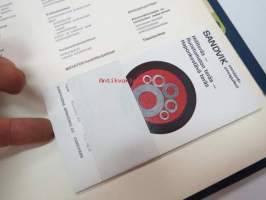 Sandvik - Terästuotteiden tuotekansio, teräkset lajeittain ominaisuuksineen ja teknisine tietoineen ym. -tehtaan toimittama kansio