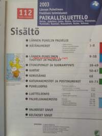 Lännen Puhelin eteläinen toimialue - Paikallisluettelo 2003 - Raisio-Naantali-Askainen-Lemu-Masku-Merimasku-Mietoinen-Mynämäki-Naantali-Nousiainen-Rusko-Vehmaa