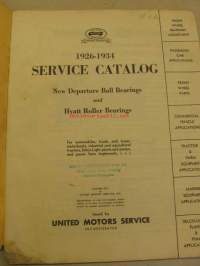 New Departure and Hyatt Bearings service catalog 1926-1934 -laakeriluettelo