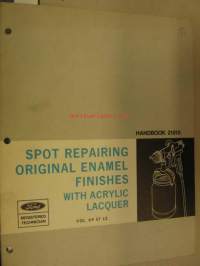 Spot repairing original enamel finishes with acrylic lacquer