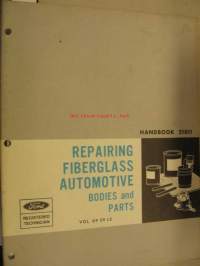 Ford repairing Fiberglass Automotive Bodies and parts