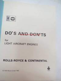 Rolls-Royce Light Aircraft Engines - Do´s and Dont´s - for the Operation of Rolls-Royce and Continental Aircraft Engines