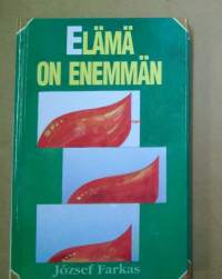 Elämä on enemmän