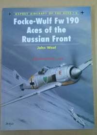 Focke-Wulf Fw 190 - Aces of the Russian  front- Osprey Aircraft of the aces