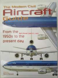 The Modern Civil Aircraft Guide - From the 1950s to the Present Day