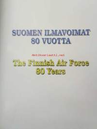 Suomen ilmavoimat 80 vuotta