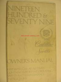 Cadillac  Seville vm. 1979 owner´s manual käyttöohjekirja