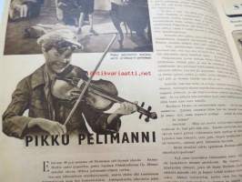 Suomen Kuvalehti 1939 nr 43, sis. mm. seur. artikkelit / kuvat / mainokset; Pikku pelimanni -filmi, Pohjolan päivä Tukholmassa, Yhteisvoimin yhteistyöhön