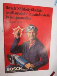 Bosch sähkötyökaluja teollisuudelle maataloudelle ja korjaamoille 1975/76 -myyntiesite