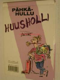 pähkähullu huusholli