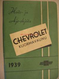 Chevrolet kuorma-auto vm. 1939 käyttöohjekirja