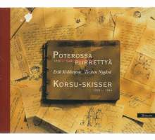 Poterossa piirrettyä 1939 - 1944 Tekijä: Kråkström Erik / Nygård Torsten