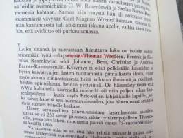 Wilhelm Wahlforss - Benedict Zilliacus kertoo Wärtsilän voimamiehestä