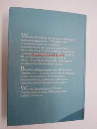 Wilhelm Wahlforss - Benedict Zilliacus kertoo Wärtsilän voimamiehestä