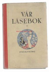 Vår läsebok: läsning för folkskolan. Femte skolåret, /Signe Björkell