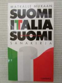 Suomi-Italia-Suomi sanakirja - Matkalle mukaan