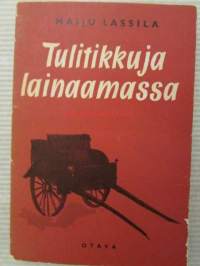 Tulitikkuja lainaamassa