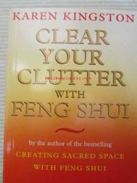 Clear Your Clutter with Feng Shui