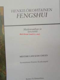 Henkilökohtainen Fengshui - Mielenrauhaa ja terveyttä
