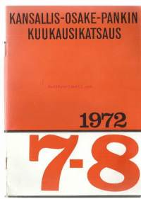 Kansallis-Osake-Pankin kuukausikatsaus 7-8 / 1972