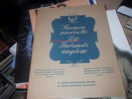 Suomen nuorisolle II kokoelma pidettyjä koti- ja ulkomaisia sävelmiä 50 sävelmää