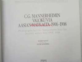 C.G. Mannerheimin valokuvia Aasian-matkaltya 1906-1908 - Photographs by C.G. Mannerheim from his journey across Asia 1906-1908