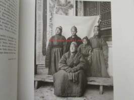 C.G. Mannerheimin valokuvia Aasian-matkaltya 1906-1908 - Photographs by C.G. Mannerheim from his journey across Asia 1906-1908