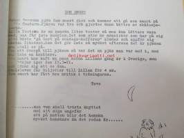 Väpplingen -71 (skol publikation), redaktionen; Tove Boström, Ami Swanson, Anne Lindfors, Sunniva Drake, Malla Portin, Kenneth Holmström (kladdare Guja Hemming -