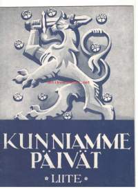 Kunniamme päivät - Suomen sota 1939 - 40 kuvina ja päämajan tilannetiedoituksina -kirjaan kuuluva erillinen kuvaliite