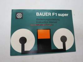 Bauer F1 Super Movie Editor Bedienungsanleitung - Instruction Manual - Mode d´Emploi