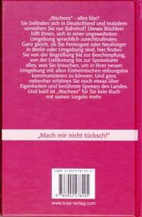 Sprehen Sie Berlinerisch?  Für Berliner und solche, die es noch werden wollen. Berliinin murteen käyttöopas, 2006.