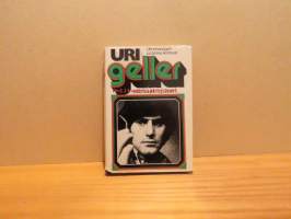 Uri Geller - elämä ja mysteeri
