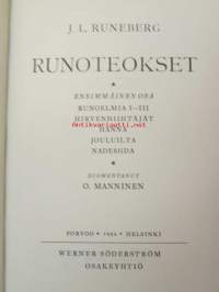 Runoteokset I-II - sis. Runoelmia I-III, Hirvenhiihtäjät, Hanna, Jouluilta, Nadeshda, Kuningas Fjalar, Vänrikki Stoolin tarinat, En voi, Salamiin kuninkaat