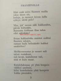 Runoteokset I-II - sis. Runoelmia I-III, Hirvenhiihtäjät, Hanna, Jouluilta, Nadeshda, Kuningas Fjalar, Vänrikki Stoolin tarinat, En voi, Salamiin kuninkaat