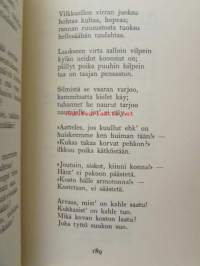 Runoteokset I-II - sis. Runoelmia I-III, Hirvenhiihtäjät, Hanna, Jouluilta, Nadeshda, Kuningas Fjalar, Vänrikki Stoolin tarinat, En voi, Salamiin kuninkaat