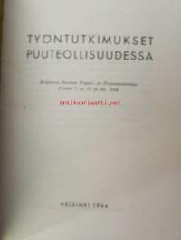 Työntutkimukset puuteollisuudessa