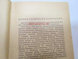 Kansanopiston laulukirja (ex. Kustavin Maatalouskerhoyhdistys - kirja nr 2) - sanapainos (liittyy kahdeksanteen uudistettuun v. 1947 ilmestyneeseen nuottipainokseen