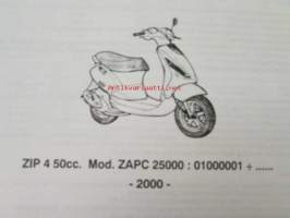 Piaggio ZIP 4 50cc Catalogue of Spare Parts 594312 -varaosaluettelo, katso mallit kuvista tarkemmin.