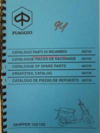 Piaggio Skipper 125/150 Catalogue of Spare Parts 405736  -varaosaluettelo, katso mallit kuvista tarkemmin.