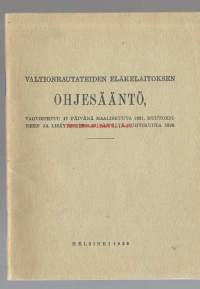 Valtion Rautateiden eläkelaitoksen Ohjesääntö 1926