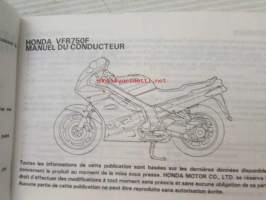 Honda VFR750F Manuel Du Conducteur -käyttöohjekirja