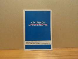 Käytännön lipputietoutta