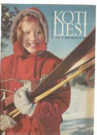 Kotiliesi 1962 nr 3  Kansi -Tulen hiihtämästä /naisväen talviterveys, kotiteollisuutta vaaliva emäntä, kahden viikon ruokalista, hovirouva Ellen Miesmaa