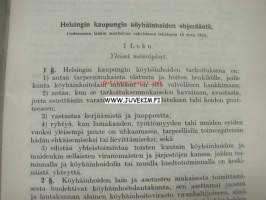 Helsingin kaupungin köyhäinhoidon sekä siihen kuuluvien virastojen ja laitosta ohje- ja johtosäännöt 1934