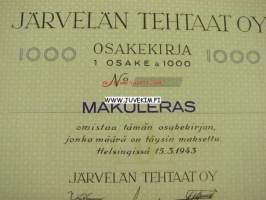 Järvelän Tehtaat Oy Helsinki 1943 1 000 markkaa -osakekirja