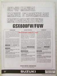 Suzuki GSX600FW/FUW Set-Up Manual - Uuden moottoripyörän kokoamis- ja asennusohjeet (kopio)