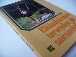 Eläkeikäisten terveyden- ja sairaanhoito / Lilja Lehtinen ; [toim.: Markus Ljokkoi].