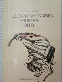 Luonnonmukainen hiusten hoito